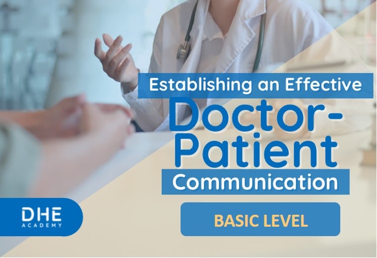 Communication Skills for Doctor-Patient Relationship BASIC LEVEL
